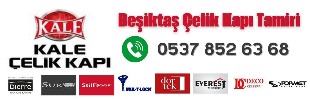 beşiktaş çelik kapı tamiri